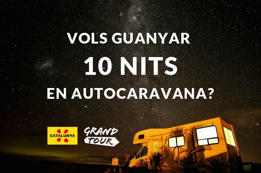 Vous voulez gagner 10 jours en camping-car sur le Grand Tour de Catalogne?