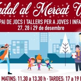 Christmas at the Mercat Vell in Mollet del Vallès