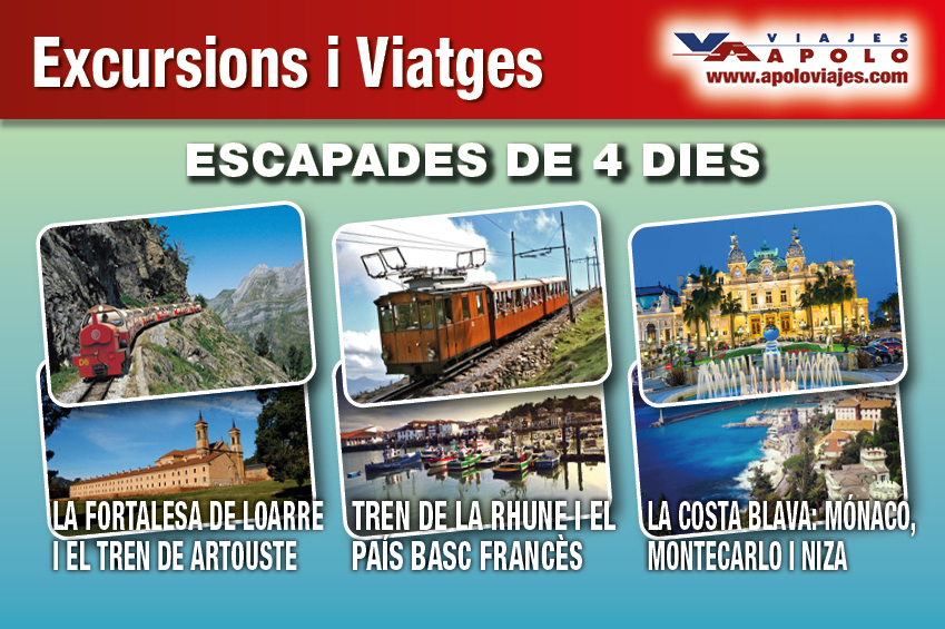 Viajes Apolo (Escapades De 4 Dies)