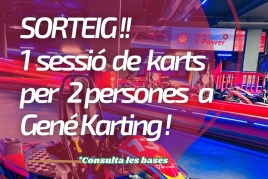 Sorteig: Karting de 10 minuts per a 2 persones al Gené Karting