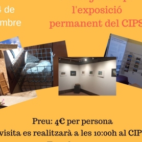 Visita guiada por la exposición permanente del CIPS en Torrebesses