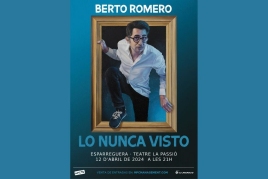 'Lo nunca visto' de Berto Romero en el Teatro de La Passió…