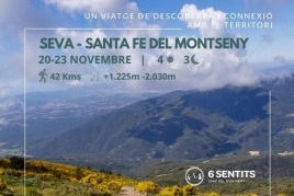 6 Sentidos - Camino del Montseny (del 20 al 23 de noviembre)